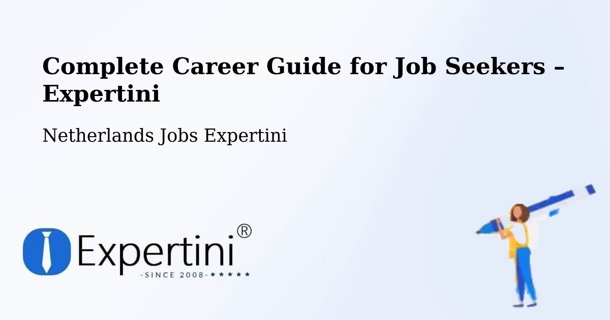 Career Guide for Job Seekers – Harskamp - Harskamp, Netherlands Jobs Expertini