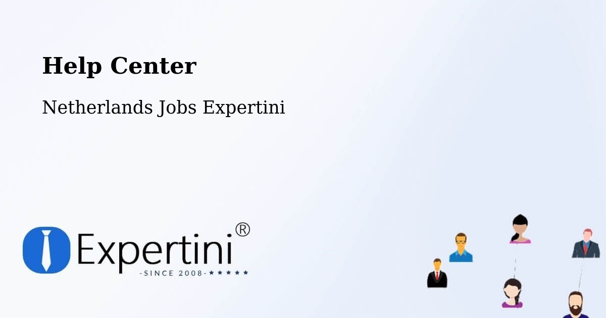 Help Center – Harskamp - Netherlands Jobs Expertini