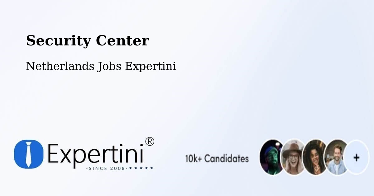 Security & Compliance – Harskamp - Netherlands Jobs Expertini