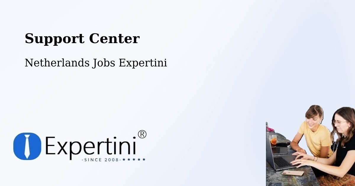 Support Services – Harskamp - Netherlands Jobs Expertini